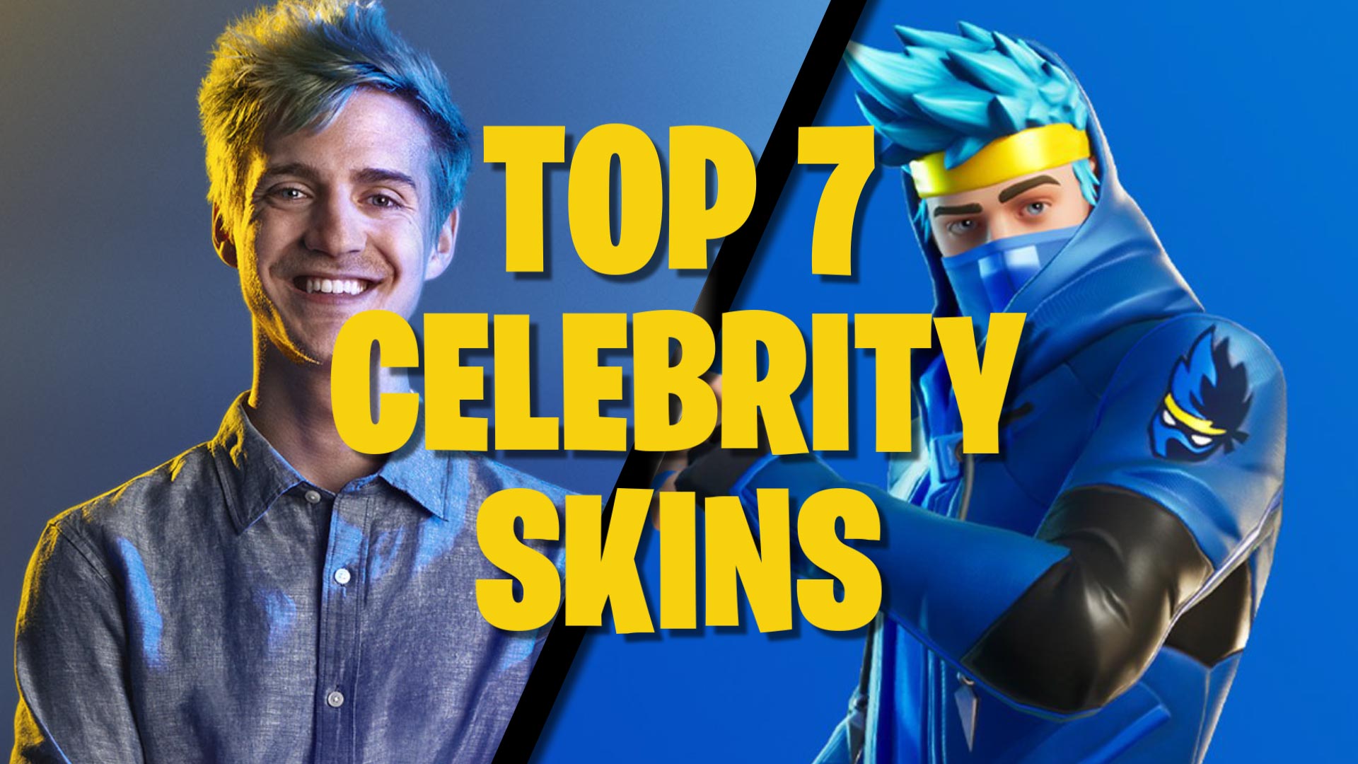 Top 7 Celebrity Skins in Fortnite FESCH.TV