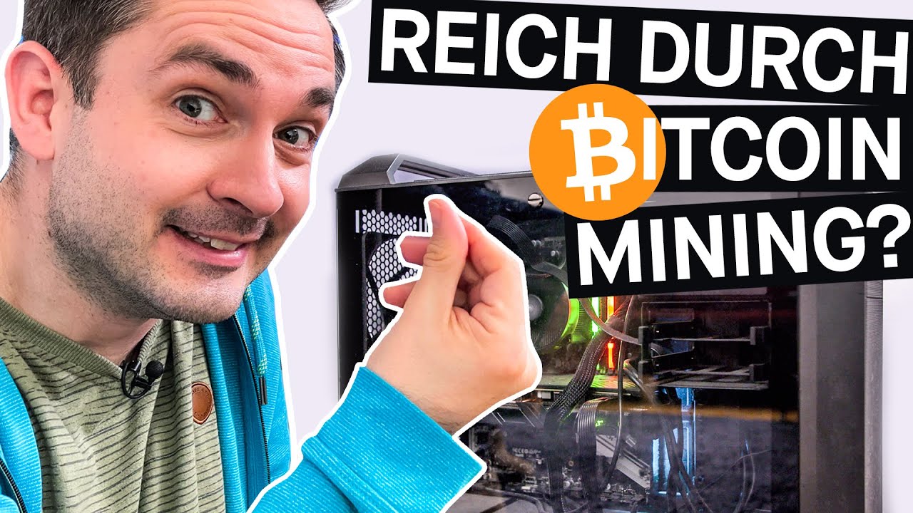 reich geworden mit bitcoins mining